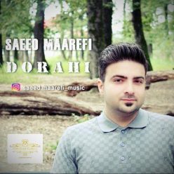 Saeed Maarefi – Dorahi